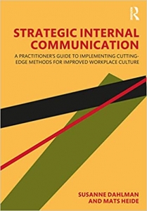 کتاب Strategic Internal Communication: A Practitioner’s Guide to Implementing Cutting-Edge Methods for Improved Workplace Culture 1st Edition