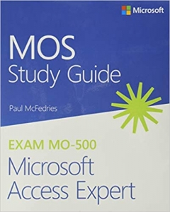 کتاب MOS Study Guide for Microsoft Access Expert Exam MO-500 
