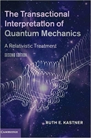 کتاب The Transactional Interpretation of Quantum Mechanics: A Relativistic Treatment