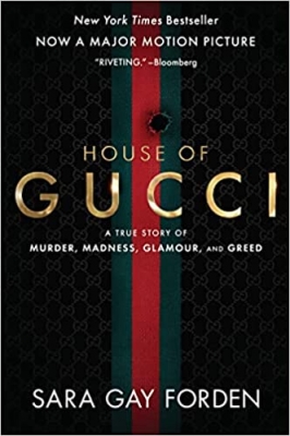 کتاب The House of Gucci [Movie Tie-in]: A True Story of Murder, Madness, Glamour, and Greed