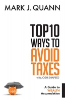 کتاب Top 10 Ways to Avoid Taxes: A Guide to Wealth Accumulation