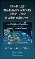 کتاب CRISPR-/Cas9 Based Genome Editing for Treating Genetic Disorders and Diseases