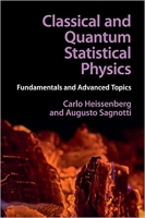 کتاب Classical and Quantum Statistical Physics: Fundamentals and Advanced Topics