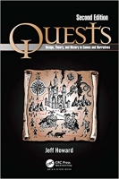 کتاب Quests: Design, Theory, and History in Games and Narratives