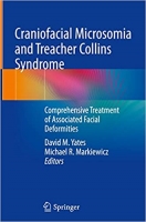 کتاب Craniofacial Microsomia and Treacher Collins Syndrome: Comprehensive Treatment of Associated Facial Deformities