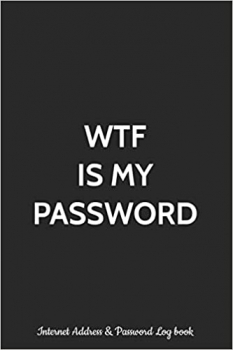 جلد سخت رنگی_کتاب WTF Is My Password Internet Address & Password Log Book: Logbook , Alphabetized AZ Manager Notebook for Username, Website Login and Email | ... Vault, Safe Keeper Journal and Tracker