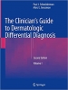 کتاب The Clinician's Guide to Dermatologic Differential Diagnosis