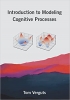 کتاب Introduction to Modeling Cognitive Processes