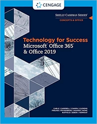 جلد معمولی سیاه و سفید_کتاب Technology for Success and Shelly Cashman Series MicrosoftOffice 365 & Office 2019 (MindTap Course List)