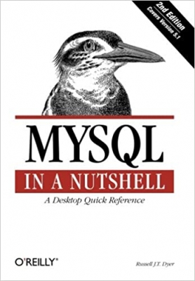 کتاب MySQL in a Nutshell: A Desktop Quick Reference (In a Nutshell (O'Reilly)) Second Edition