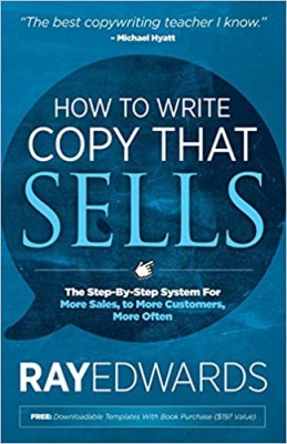 جلد معمولی رنگی_کتاب How to Write Copy That Sells: The Step-By-Step System for More Sales, to More Customers, More Often