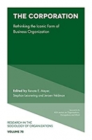 کتاب 	The Corporation: Rethinking the Iconic Form of Business Organization (Research in the Sociology of Organizations) (Research in the Sociology of Organizations, 78)