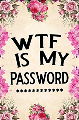 جلد معمولی سیاه و سفید_کتاب WTF Is My Password: password book, password log book and internet password organizer, alphabetical password book, Logbook To Protect Usernames and ... notebook, password book small 6” x 9”