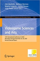 کتاب Videogame Sciences and Arts: 12th International Conference, VJ 2020, Mirandela, Portugal, November 26–28, 2020, Revised Selected Papers (Communications in Computer and Information Science)