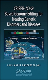 کتاب CRISPR-/Cas9 Based Genome Editing for Treating Genetic Disorders and Diseases