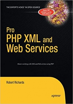 کتاب Pro PHP XML and Web Services (Books for Professionals by Professionals)